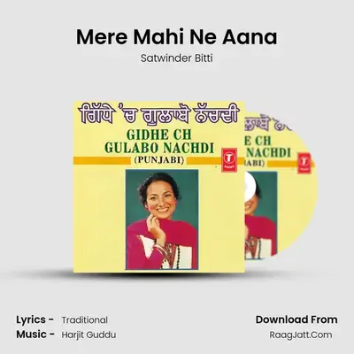 Mere Mahi Ne Aana MP3 Song by Satwinder Bitti Cover