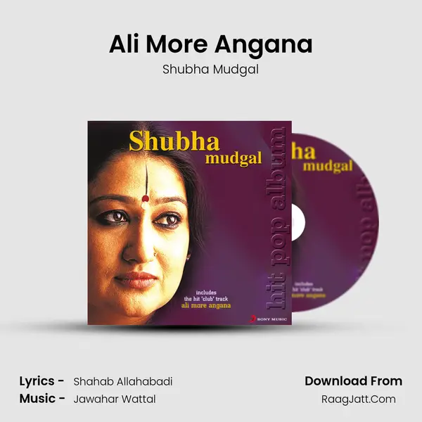 Ali More Angana MP3 Song by Shubha Mudgal Cover