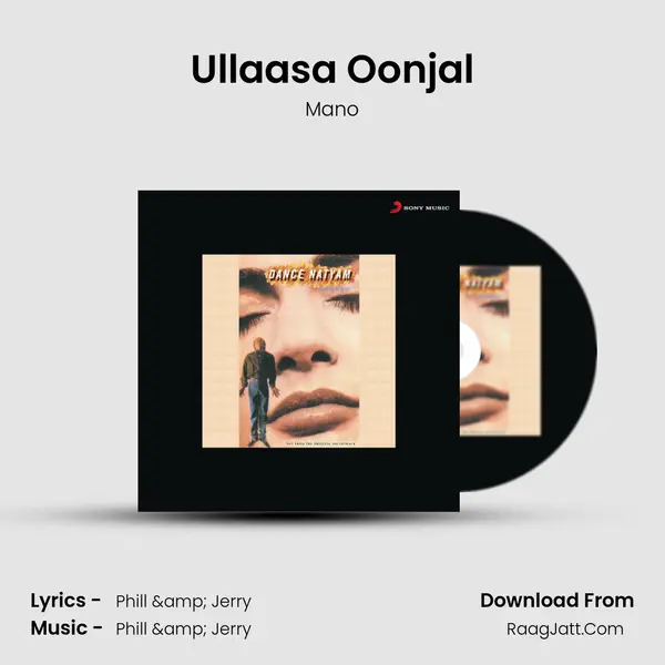 Ullaasa Oonjal MP3 Song by Mano Cover