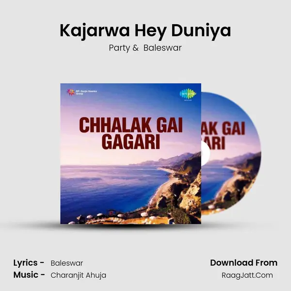 Kajarwa Hey Duniya MP3 Song by Party Cover