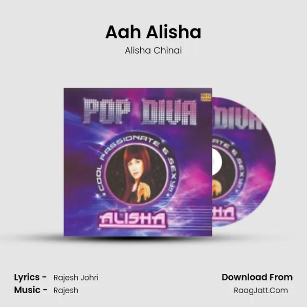Aah Alisha MP3 Song by Alisha Chinai Cover