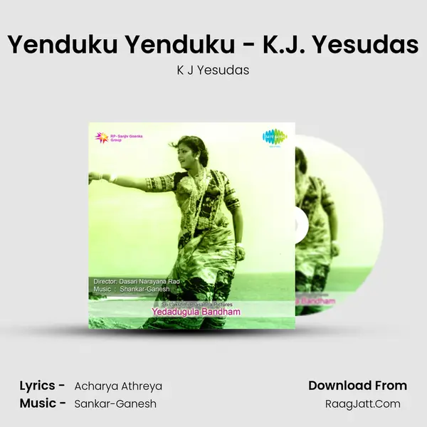 Yenduku Yenduku - K.J. Yesudas MP3 Song by K J Yesudas Cover