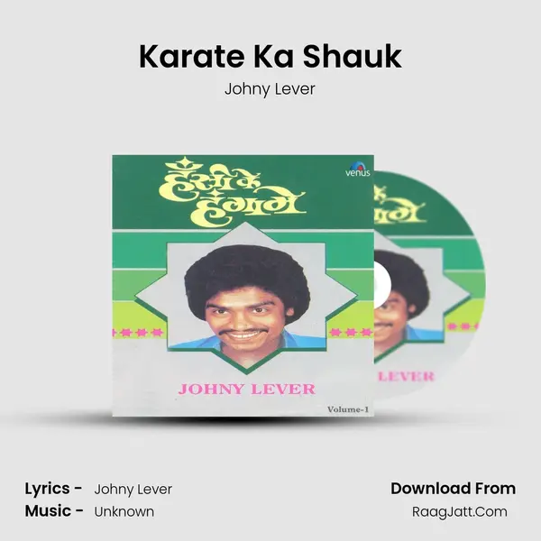 Karate Ka Shauk MP3 Song by Johny Lever Cover