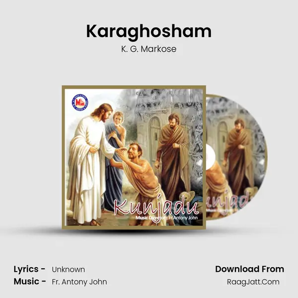Karaghosham MP3 Song by K. G. Markose Cover