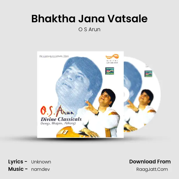 Bhaktha Jana Vatsale MP3 Song by O S Arun Cover