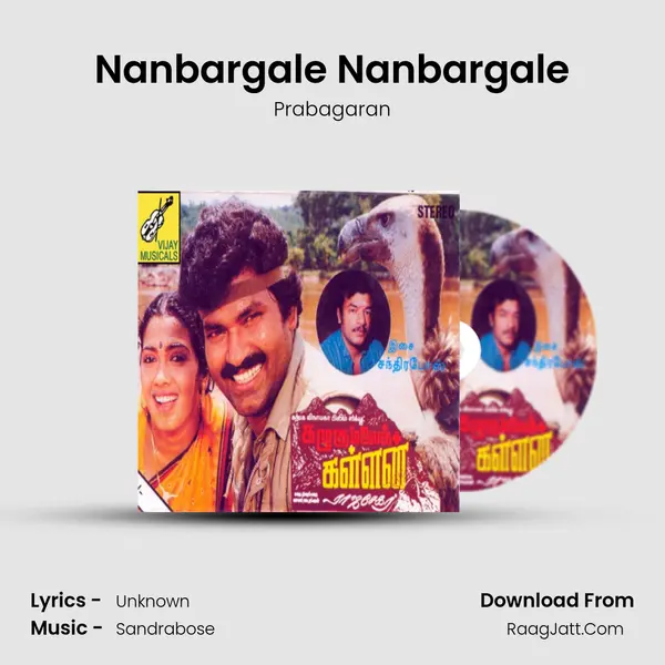 Nanbargale Nanbargale MP3 Song by Prabagaran Cover
