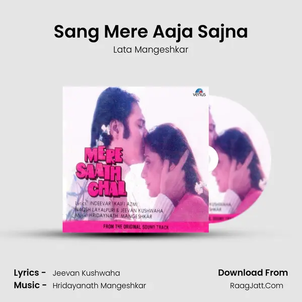 Sang Mere Aaja Sajna MP3 Song by Lata Mangeshkar Cover