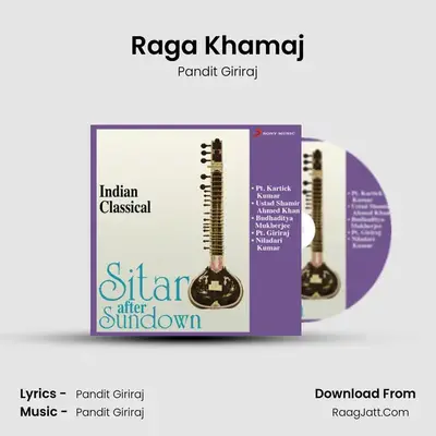 Raga Khamaj MP3 Song by Pandit Giriraj Cover