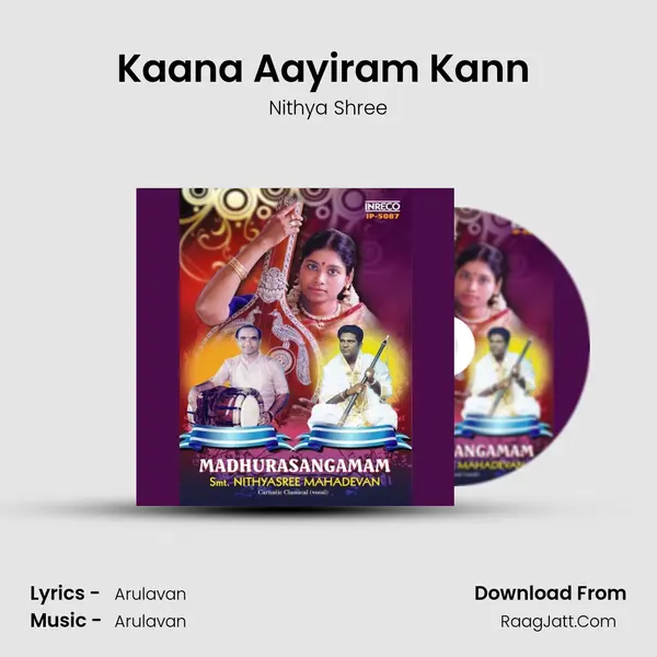 Kaana Aayiram Kann (Nithyasree) MP3 Song by Nithya Shree Cover
