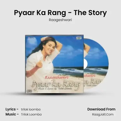 Pyaar Ka Rang - The Story MP3 Song by Raageshwari Cover