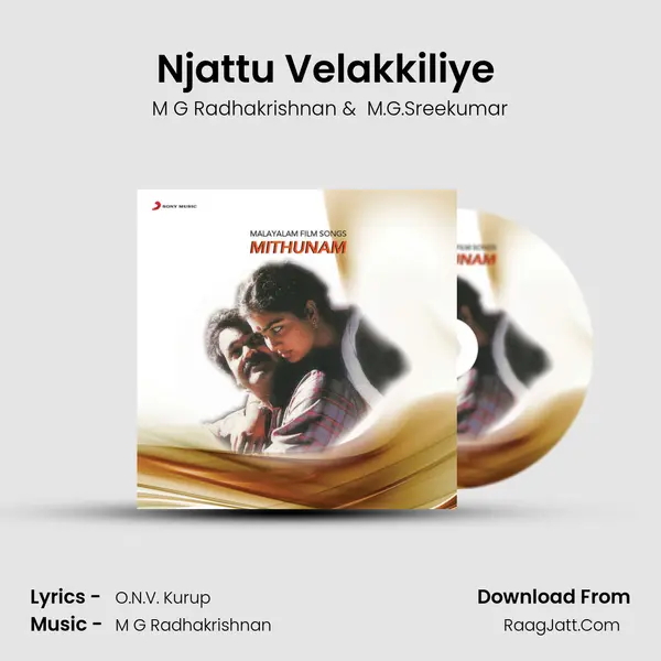 Njattu Velakkiliye (Male Version) MP3 Song by M G Radhakrishnan Cover