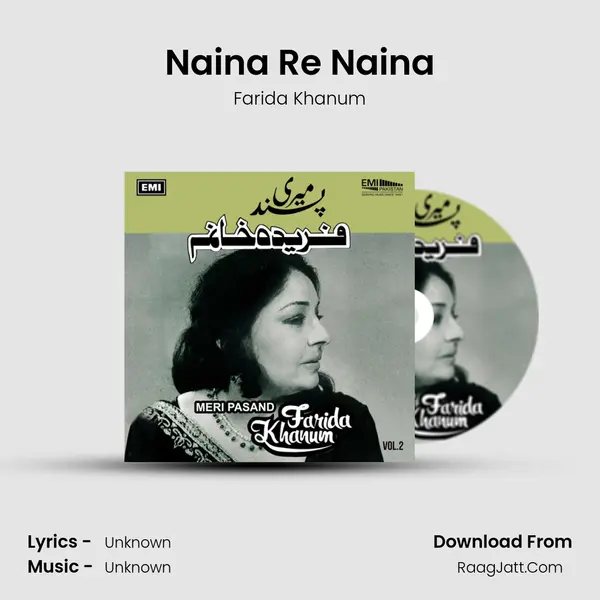 Naina Re Naina MP3 Song by Farida Khanum Cover