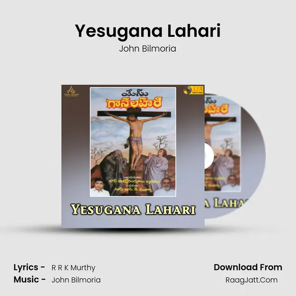 Yesugana Lahari MP3 Song by John Bilmoria Cover
