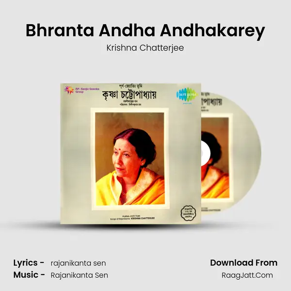 Bhranta Andha Andhakarey MP3 Song by Krishna Chatterjee Cover