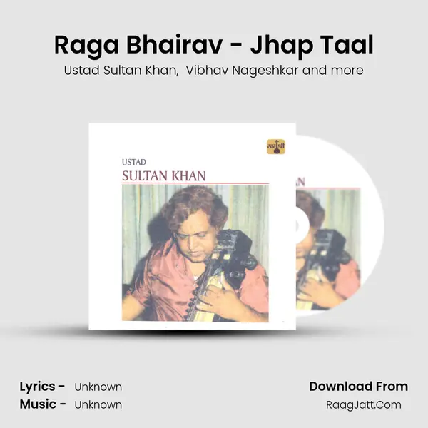 Raga Bhairav - Jhap Taal MP3 Song by Ustad Sultan Khan Cover