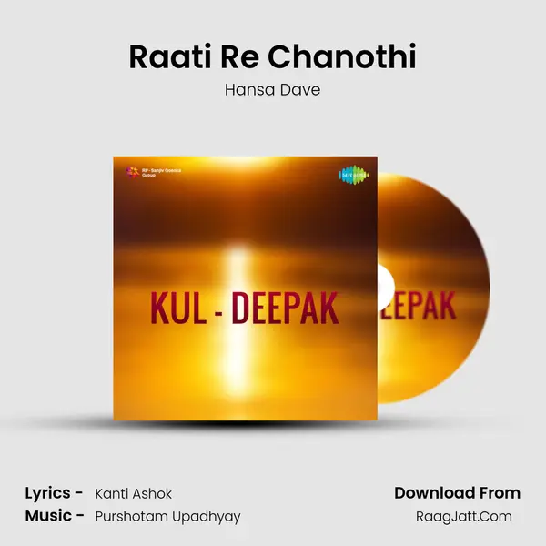 Raati Re Chanothi MP3 Song by Hansa Dave Cover