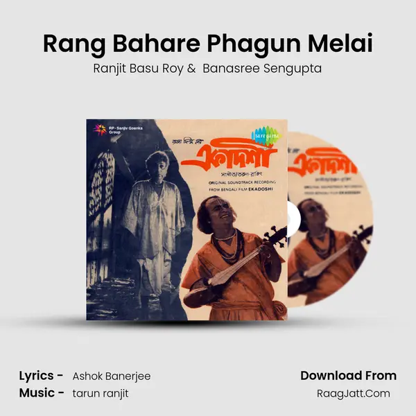 Rang Bahare Phagun Melai MP3 Song by Ranjit Basu Roy Cover