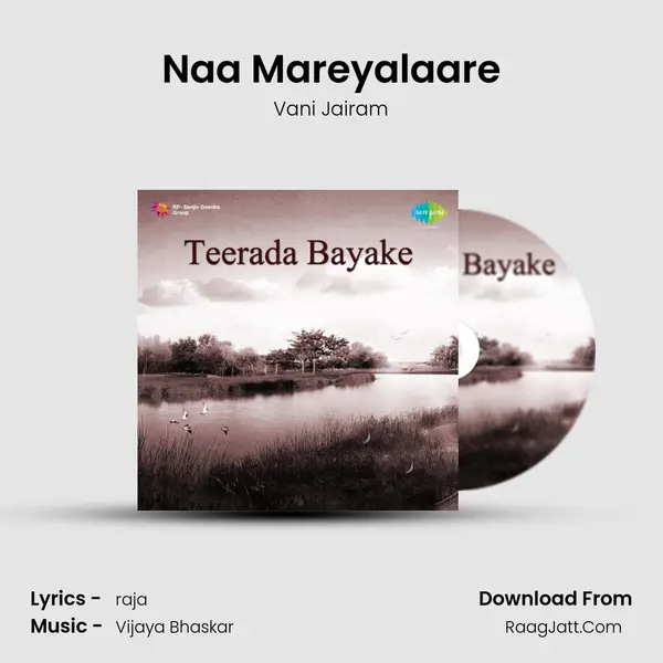 Naa Mareyalaare MP3 Song by Vani Jairam Cover