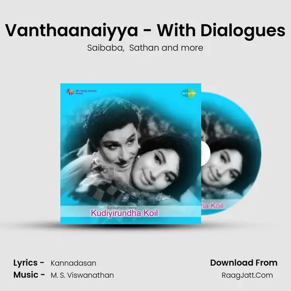 Vanthaanaiyya - With Dialogues MP3 Song by Saibaba Cover