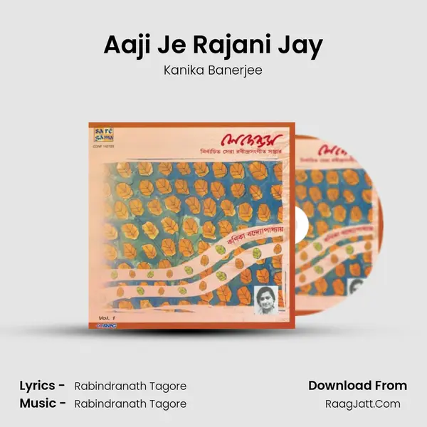 Aaji Je Rajani Jay MP3 Song by Kanika Banerjee Cover