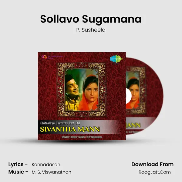 Sollavo Sugamana MP3 Song by P. Susheela Cover