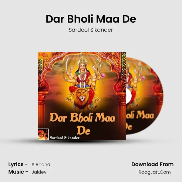 Dar Bholi Maa De MP3 Song by Sardool Sikander Cover