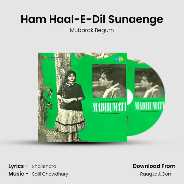 Ham Haal-E-Dil Sunaenge MP3 Song by Mubarak Begum Cover