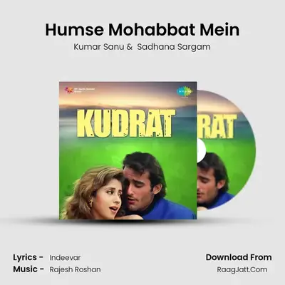 Humse Mohabbat Mein MP3 Song by Kumar Sanu Cover