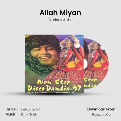 Allah Miyan MP3 Song by Various Artist Cover