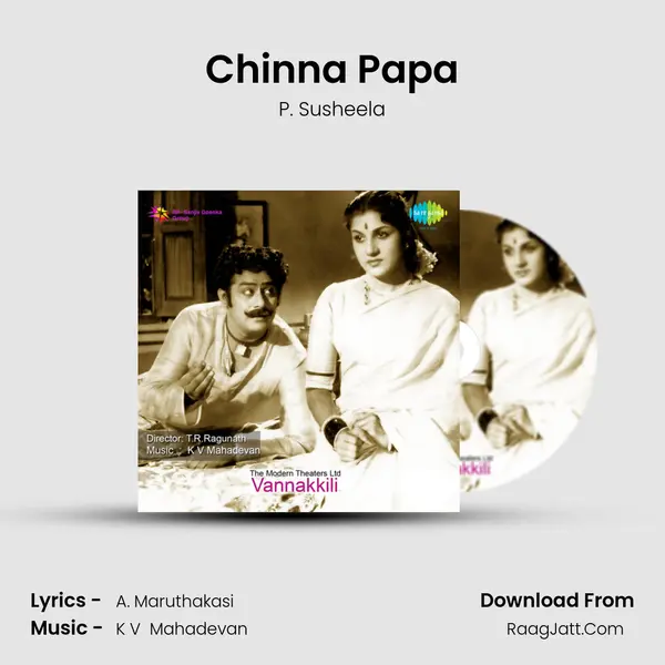 Chinna Papa MP3 Song by P. Susheela Cover