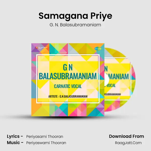 Samagana Priye MP3 Song by G. N. Balasubramaniam Cover