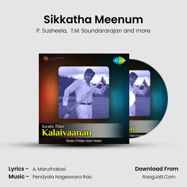 Sikkatha Meenum MP3 Song by P. Susheela Cover