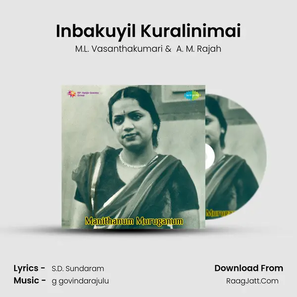 Inbakuyil Kuralinimai MP3 Song by M.L. Vasanthakumari Cover