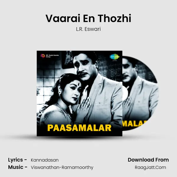 Vaarai En Thozhi MP3 Song by L.R. Eswari Cover