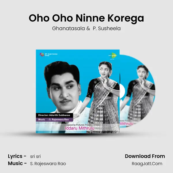 Oho Oho Ninne Korega MP3 Song by Ghanatasala Cover