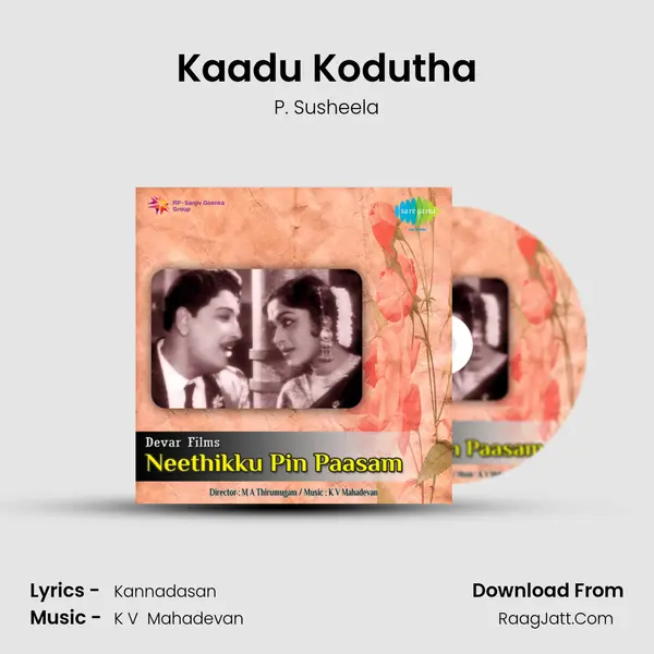 Kaadu Kodutha MP3 Song by P. Susheela Cover