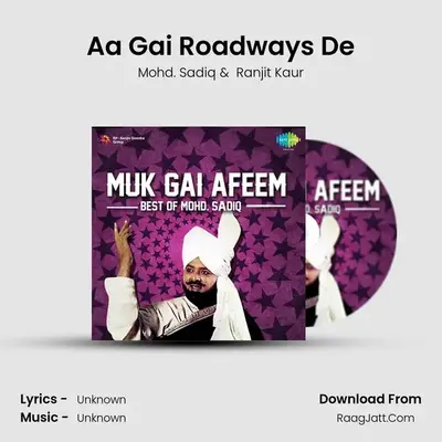 Aa Gai Roadways De MP3 Song by Mohd. Sadiq Cover