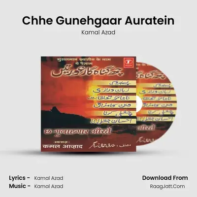Chhe Gunehgaar Auratein(Bayan) - Kamal Azad