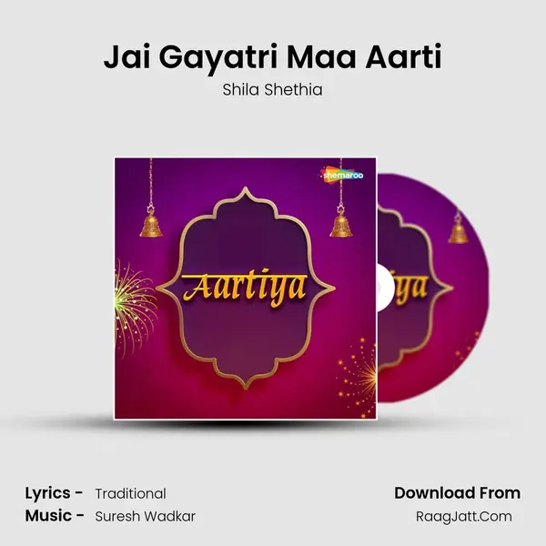 Jai Gayatri Maa Aarti mp3 song