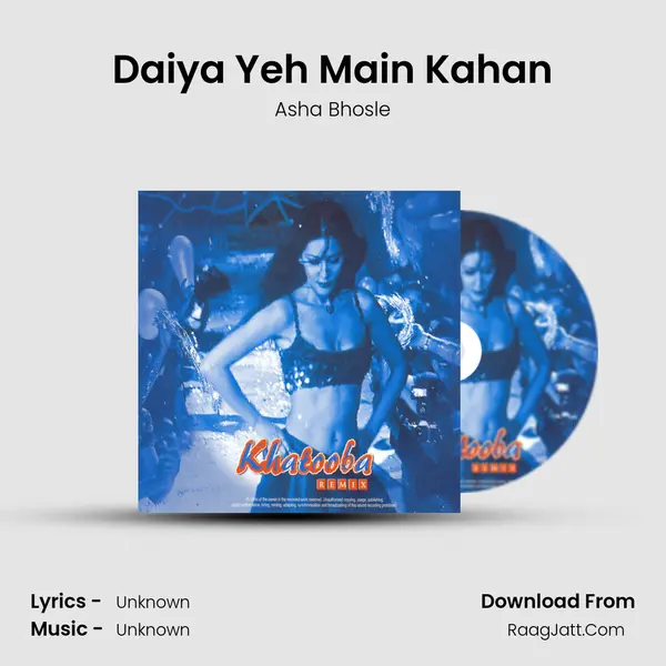 Daiya Yeh Main Kahan MP3 Song by Asha Bhosle Cover