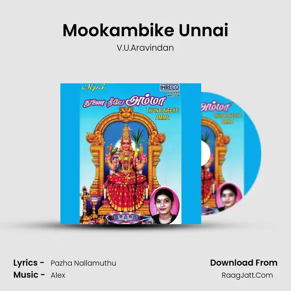 Mookambike Unnai MP3 Song by V.U.Aravindan Cover