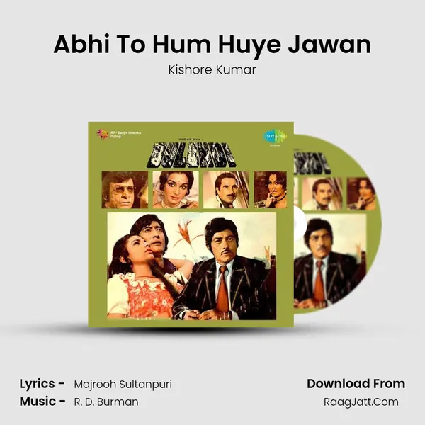 Abhi To Hum Huye Jawan MP3 Song by Kishore Kumar Cover