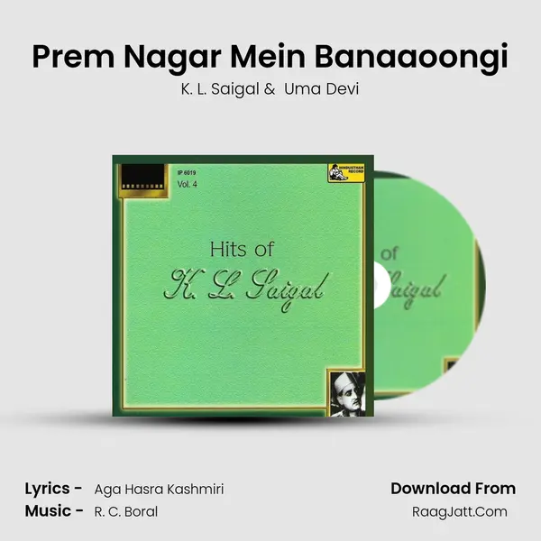 Prem Nagar Mein Banaaoongi MP3 Song by K. L. Saigal Cover