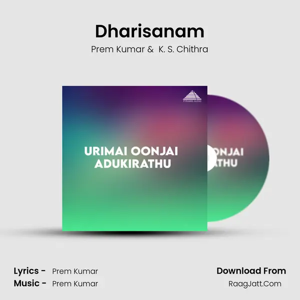 Dharisanam MP3 Song by Prem Kumar Cover