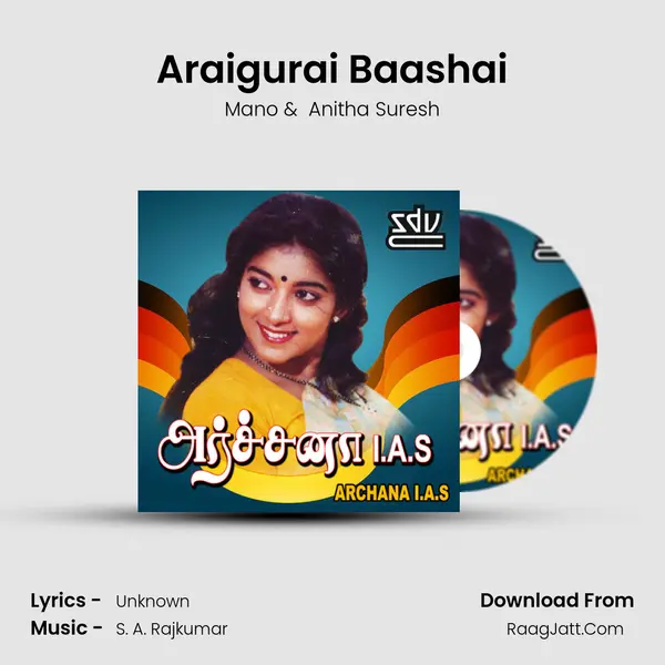 Araigurai Baashai MP3 Song by Mano Cover
