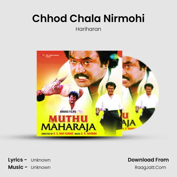 Chhod Chala Nirmohi MP3 Song by Hariharan Cover