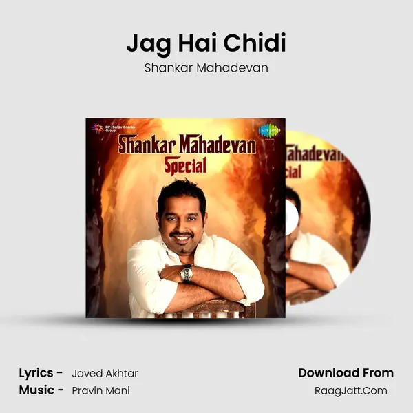 Jag Hai Chidi MP3 Song by Shankar Mahadevan Cover