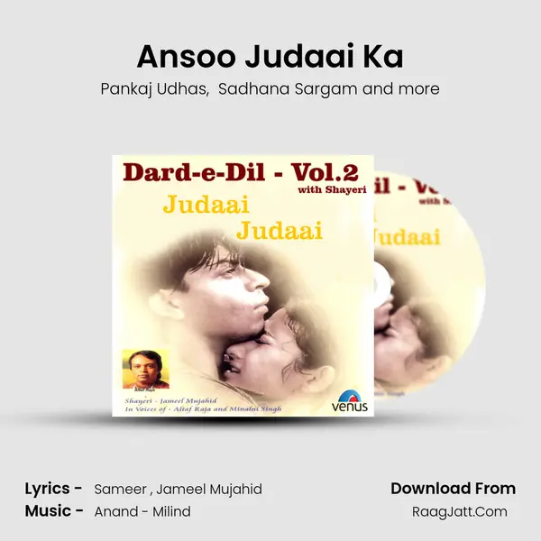 Ansoo Judaai Ka MP3 Song by Pankaj Udhas Cover