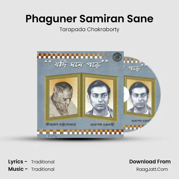 Phaguner Samiran Sane MP3 Song by Tarapada Chakraborty Cover
