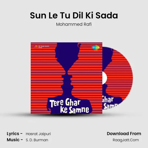 Sun Le Tu Dil Ki Sada MP3 Song by Mohammed Rafi Cover